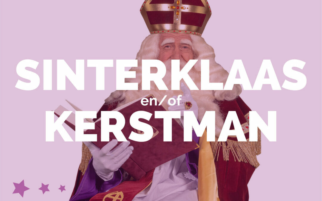 Sinterklaas en/of Kerstman